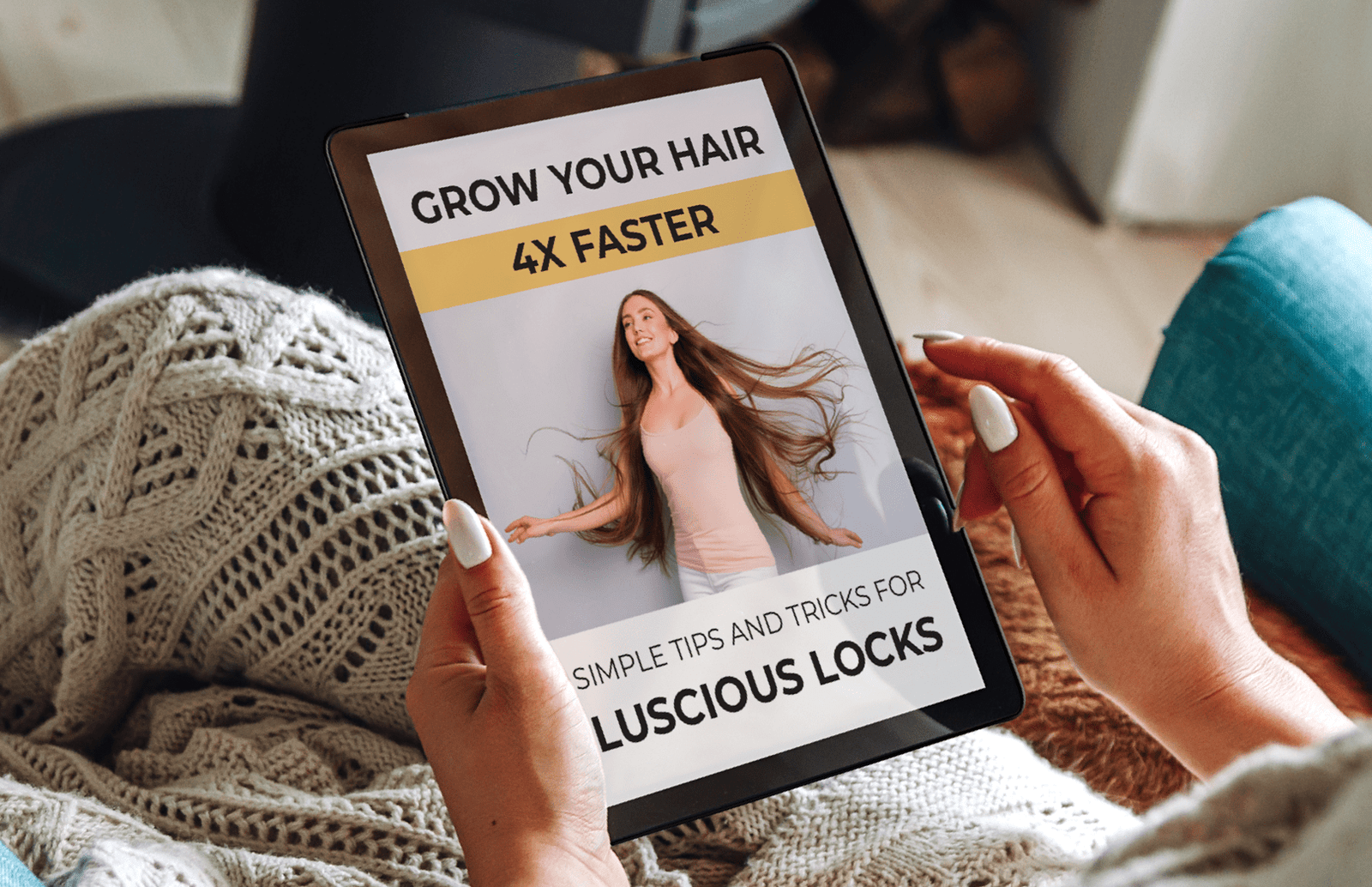 Bonus #2 – “Grow Your Hair 4X Faster:Simple Tips and Tricks for Luscious Locks” (Retail Value $54)